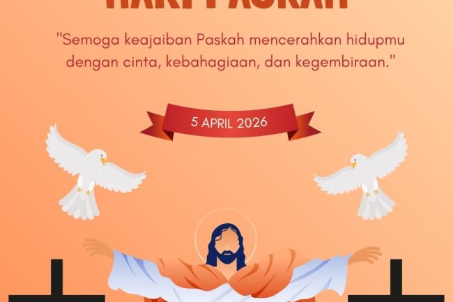 Selamat Memperingati Hari Kabangkitan Yesus Kristus, Selamat Hari Paskah
