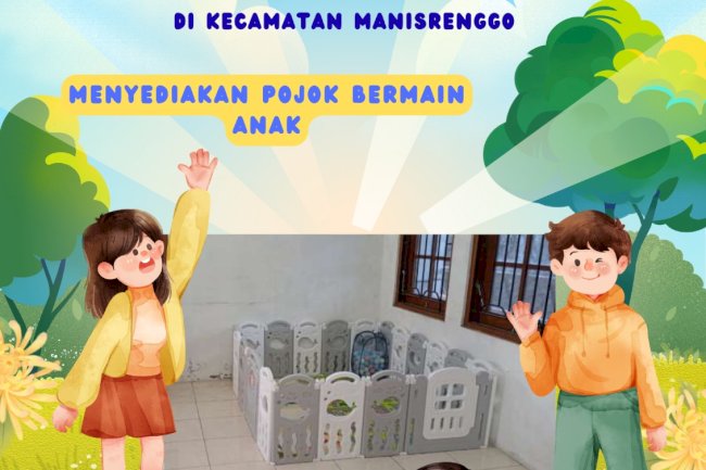 Fasilitas Ramah Anak Kecamatan Manisrenggo
