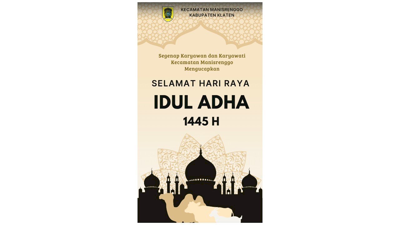 Selamat Hari Raya Idul Adha 1423 H / 2024 M