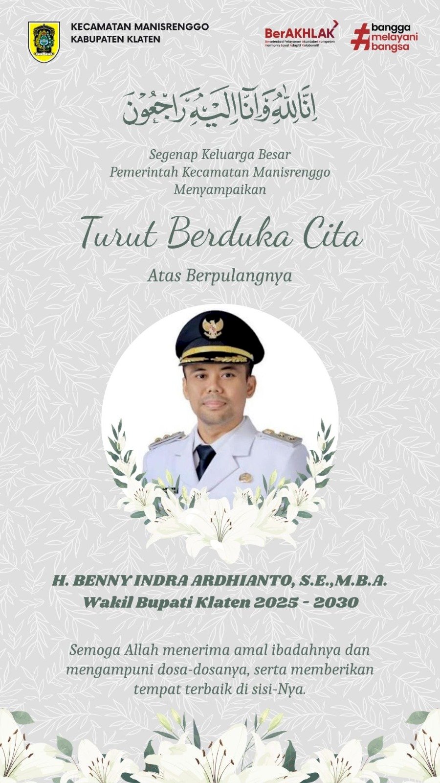 Pemerintah Kecamatan Manisrenggo menyampaikan duka cita atas meninggalnya Bapak H. Benny Indra Ardianto, S.E., M.B.A