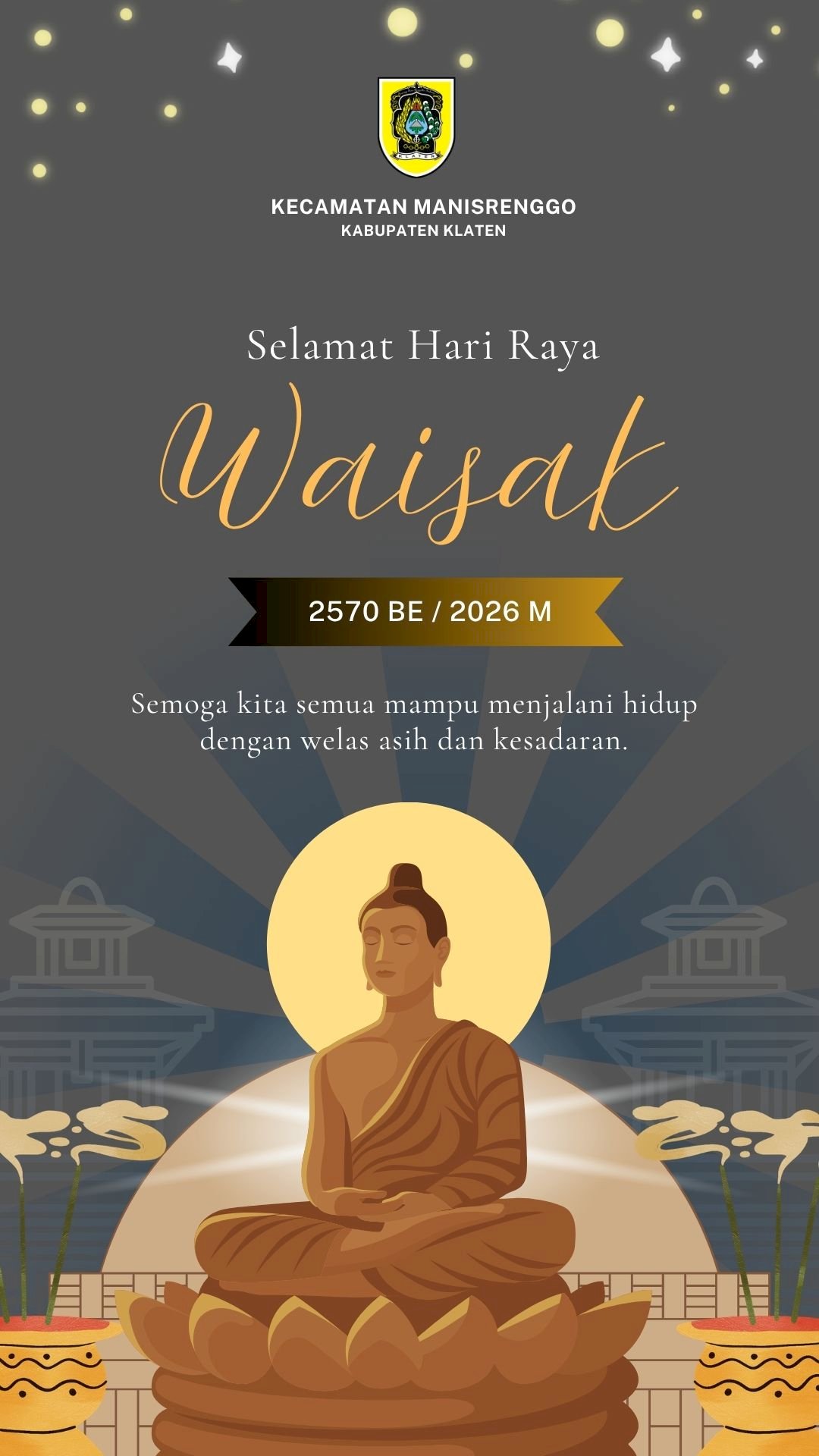 Pemerintah Kecamatan Manisrenggo mengucapkan Selamat Hari Raya Waisak