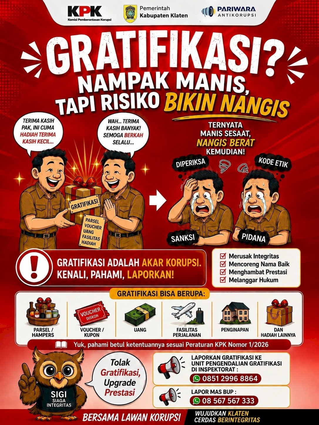 Tolak Gratifikasi, Upgrade Prestasi !! 
