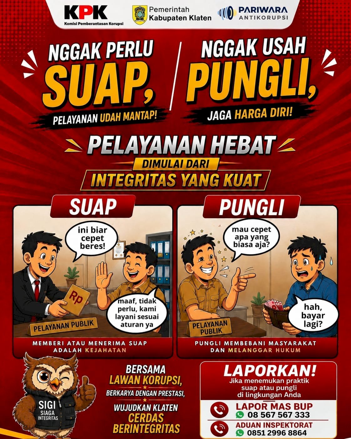 Melayani dengan hati, bukan mencari keuntungan pribadi !!