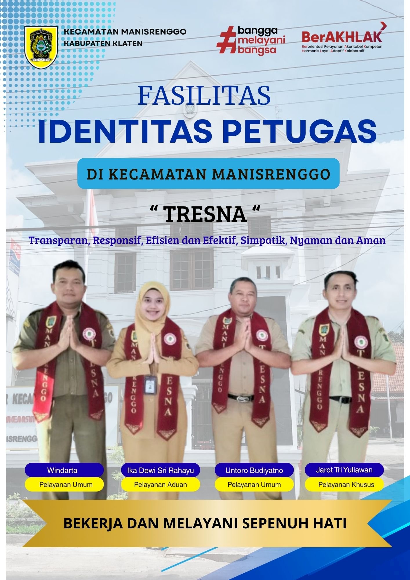 Fasilitas Identitas Petugas Kecamatan Manisrenggo