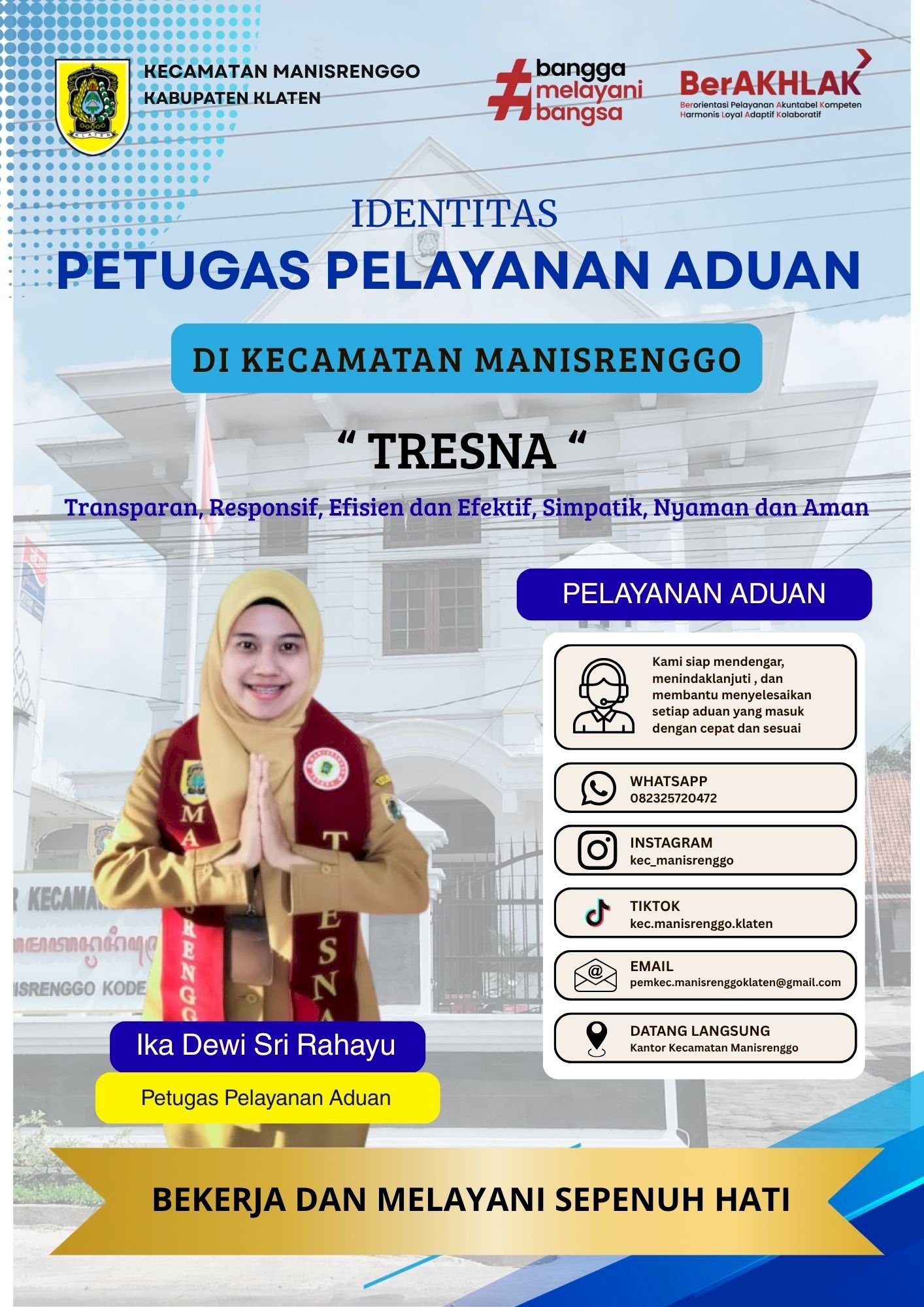 Fasilitas Identitas Petugas Kecamatan Manisrenggo